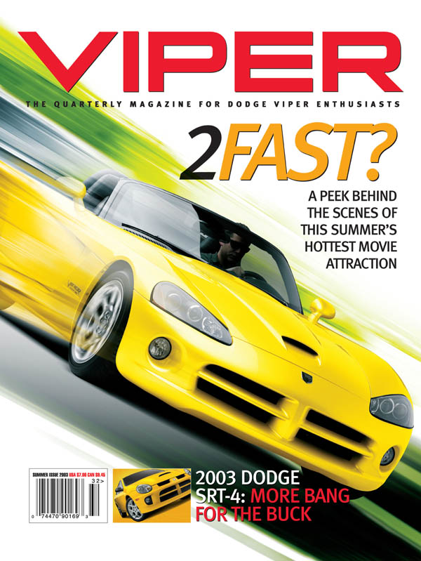 Yellow fans rejoice This cover features both a yellow Viper SRT10 in the 