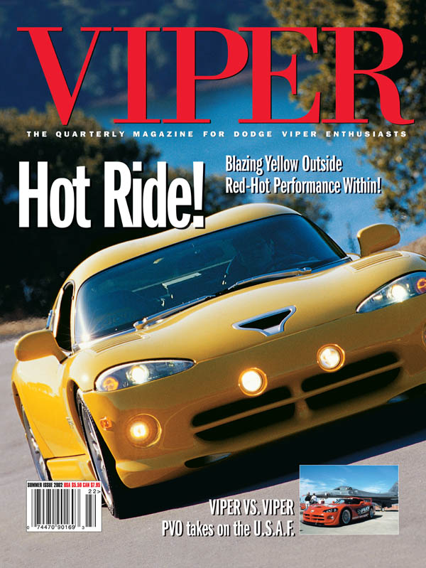 This cover features a Blazing Yellow Viper GTS truly a Hot Ride